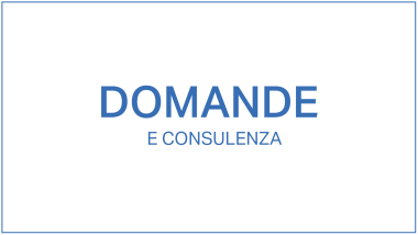 Domande e consulenza